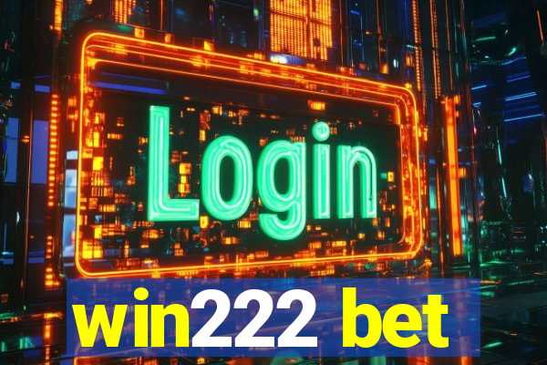 win222 bet